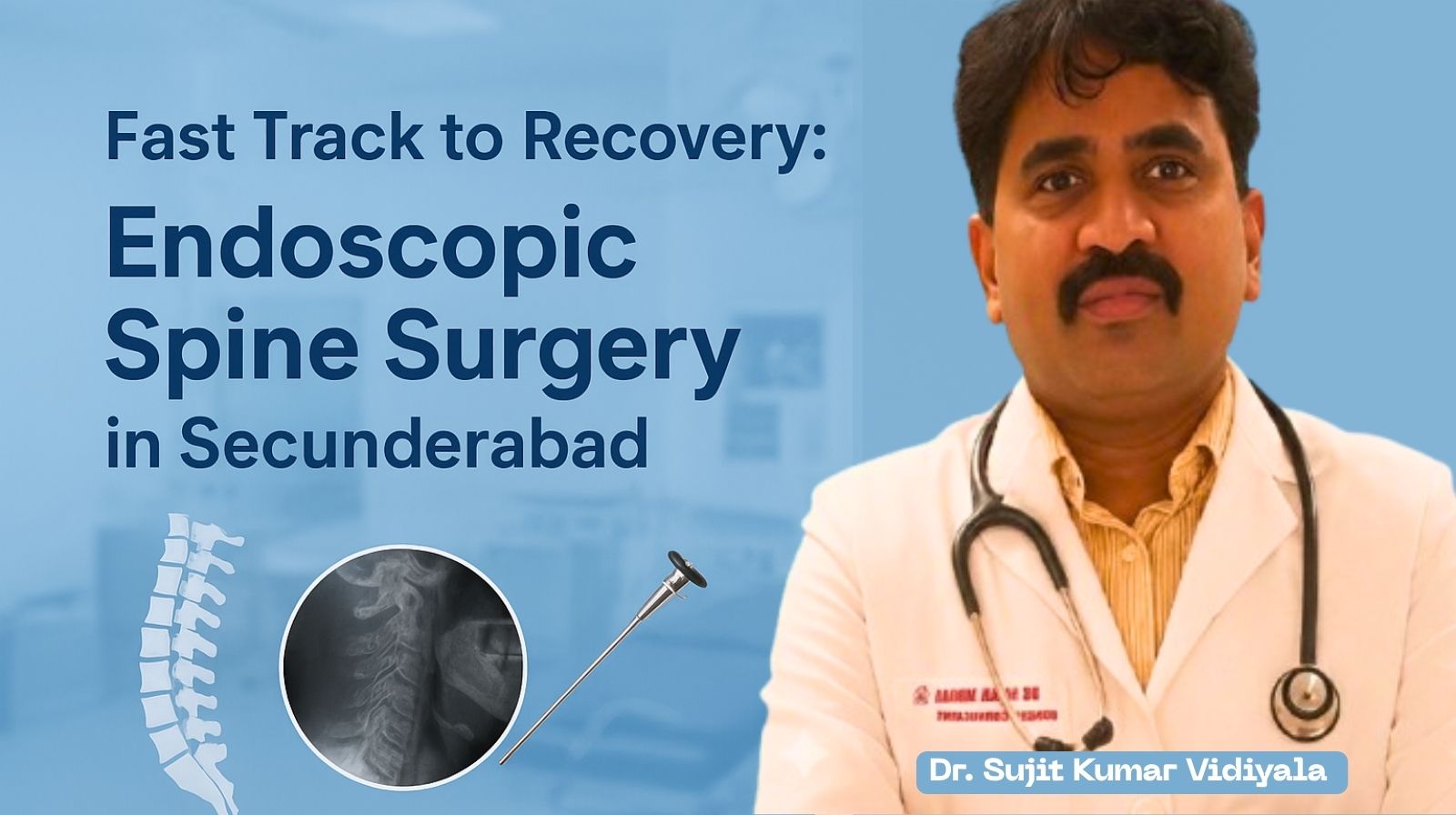 Endoscopic Spine Surgeon in secunderabad